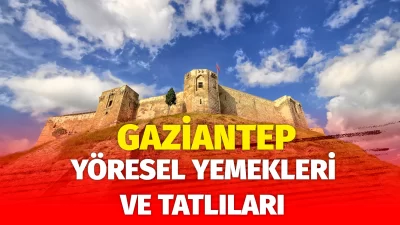 Gaziantep'in  yöresel yemekleri ve tatlılarıyla da ünlü bir şehir.