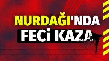 Gaziantep Nurdağı’nda Zincirleme Kaza: Yağ Yüklü Tanker Kazaya Neden Oldu